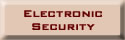 Electronic Security